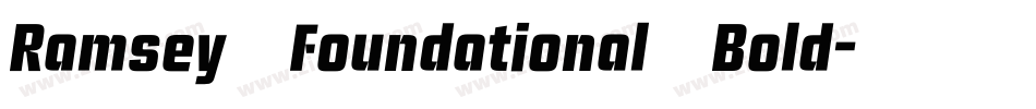 Ramsey Foundational Bold字体转换